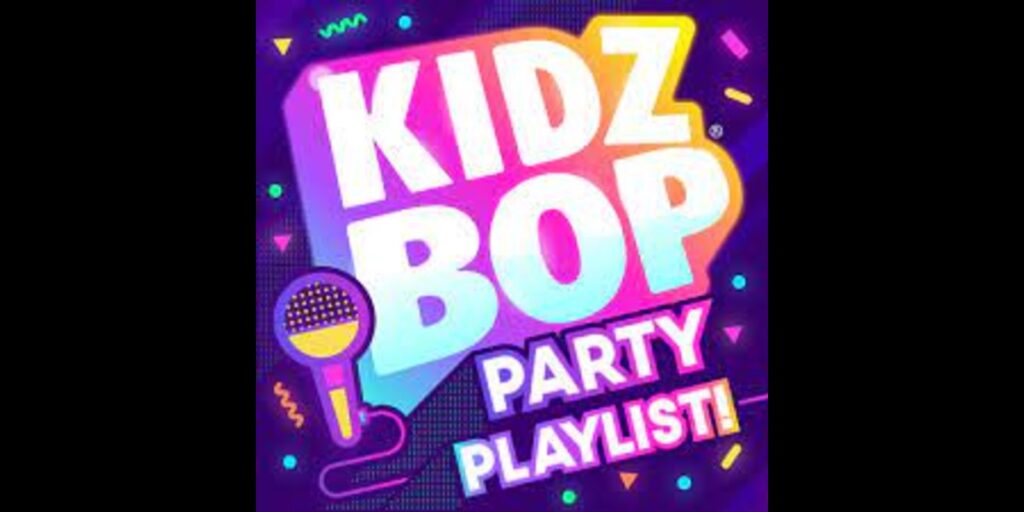 Kidz Bop Music Playlist