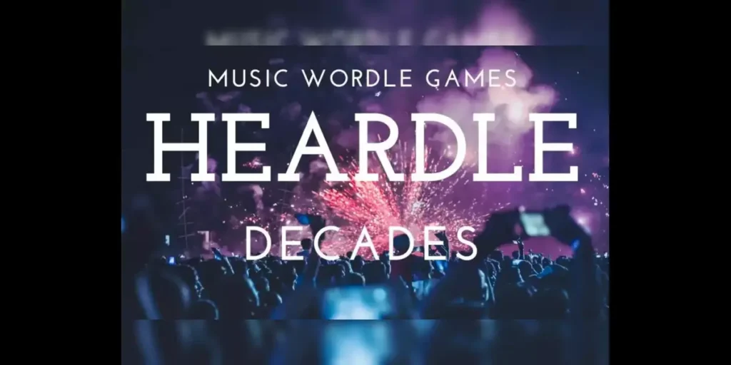 Heardle Decades