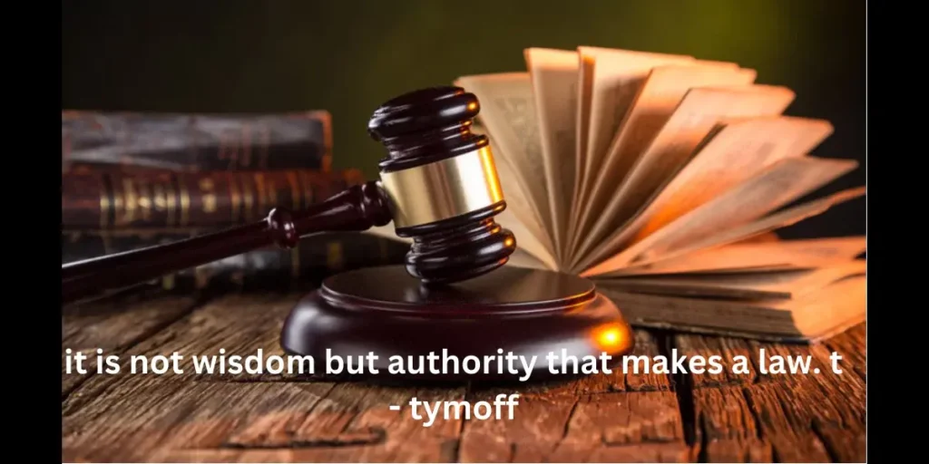 It's Not Wisdom but Authority that Makes a Law t-tymoff