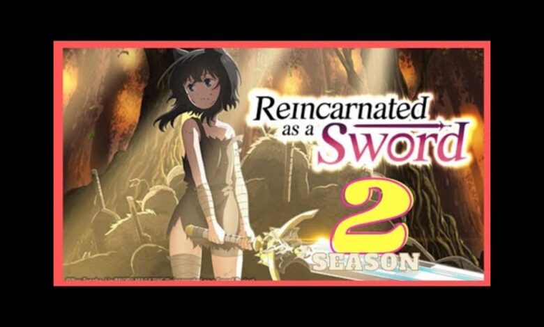 Reincarnated as a Sword Season 2
